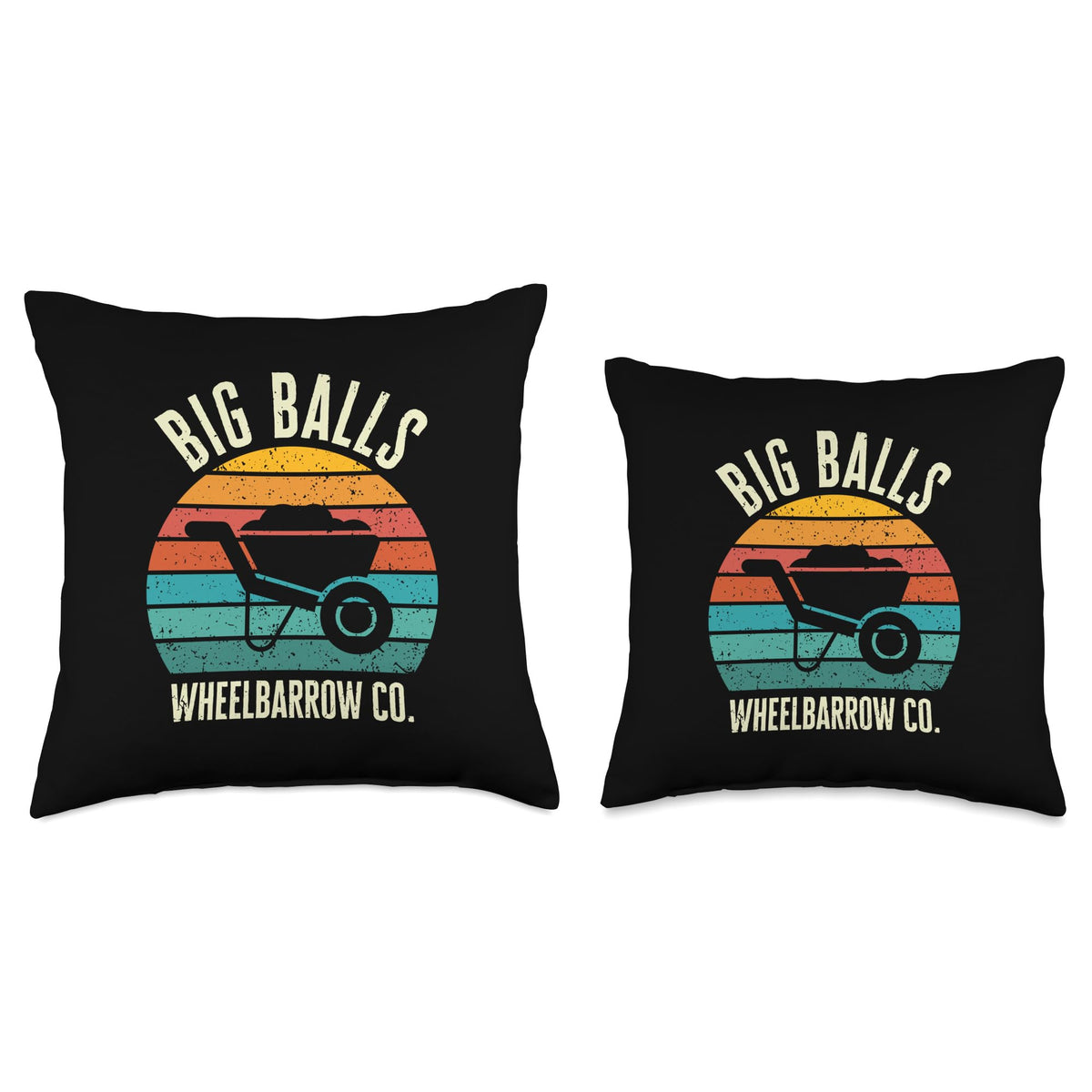 Big Balls Wheelbarrow Company Company Throw Pillow
