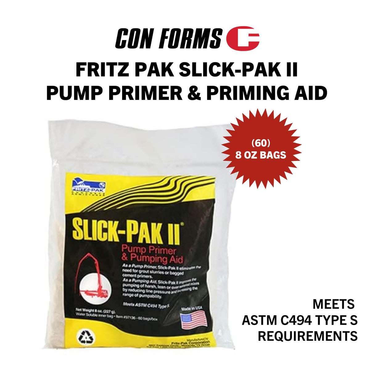 Fritz Pak Slick Pak II Concrete Pump Primer and Pumping Aid, 60-8oz Bags, Made in USA, Con Forms